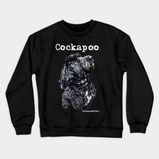 Black and White Cockapoo / Spoodle and Doodle Dog Crewneck Sweatshirt